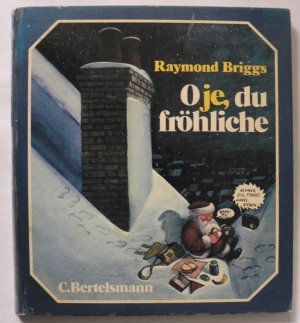 Oje, du fröhliche