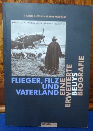 gebrauchtes Buch – Gieseke, Frank; Markert – Flieger Filz und Vaterland