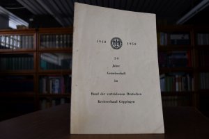 antiquarisches Buch – Festschrift zur 10-Jahresfeier des Bundes der vertriebenen Deutschen Kreisverband Göppingen.