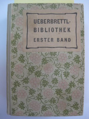 Deutsche Chansons (Brettl-Lieder) von Bierbaum u.v.a. , Max Reinhard, Schall und Rauch (1. Band), Münchner Künstlerbrettl: Die Elf Scharfrichter. Drama […]