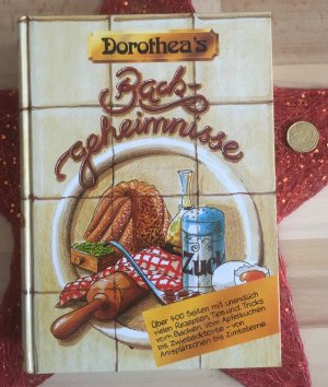 Dorothea’s Backgeheimnisse