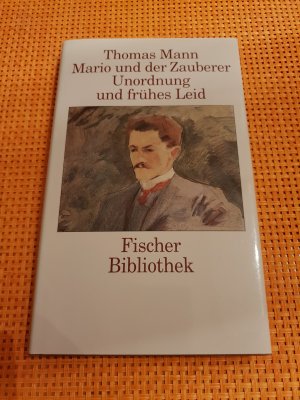 Mario und der Zauberer / Unordnung und frühes Leid  (Fischer Bibliothek)