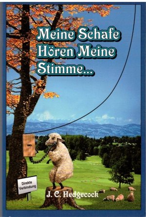 gebrauchtes Buch – J.C. Hedgecock – Meine Schafe hören meine Stimme ....