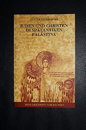 gebrauchtes Buch – Günter Stemberger – Juden und Christen im spätantiken Palästina