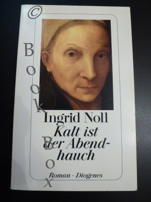 gebrauchtes Buch – Ingrid Noll – Kalt ist der Abendhauch