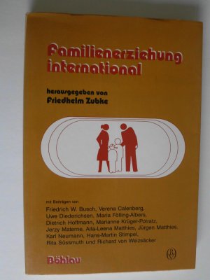 gebrauchtes Buch – Friedhelm Zubke – Familienerziehung international