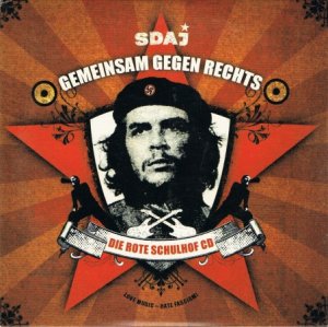 SDAJ ~ Gemeinsam Gegen Rechts - Die Rote Schulhof CD