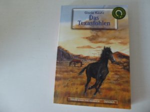 gebrauchtes Buch – Gisela Kautz – DIXIE - Das Texasfohlen. Treffpunkt Reitverein. TB