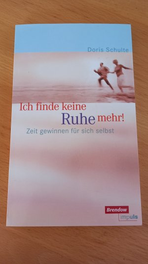 gebrauchtes Buch – Doris Schulte – Ich finde keine Ruhe mehr