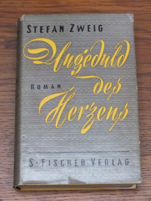 antiquarisches Buch – Stefan Zweig – Ungeduld des Herzens.