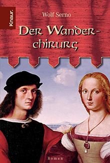 gebrauchtes Buch – Wolf Serno – Der Wanderchirurg