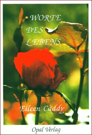 gebrauchtes Buch – Eileen Caddy – Worte des Lebens