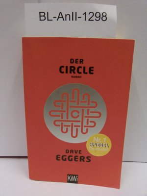 gebrauchtes Buch – Eggers Dave – Der Circle