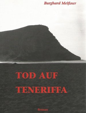 gebrauchtes Buch – Burghard Meißner – Tod auf Teneriffa