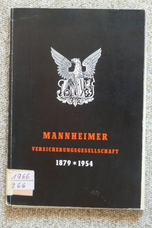 Mannheimer Versicherungsgesellschaft 1879 - 1954