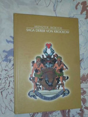 Saga derer von Krockow. Von Olbracht bis Albrecht ( Adelsgeschlecht Pommern )