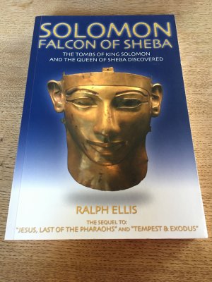 Solomon Falcon of Sheba The Tombs of King Solomon and the Queen of Sheba discovered