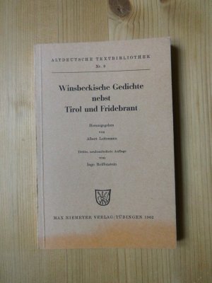 Winsbeckische Gedichte nebst Tirol und Fridebrant. Altdeutsche Textbibliothek - Nr. 9.