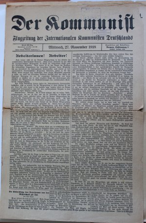 Der Kommunist. Flugzeitung der Internationalen Kommunisten Deutschlands. Nr. 1 (27.11.1918) ,2,3,4,5,6,26 + Nr. 13 /3 Jg. 1920 (Novemberrevolution, Bremer […]