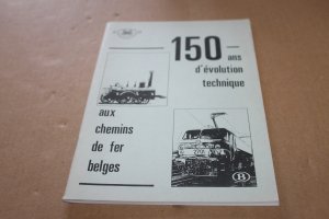 gebrauchtes Buch – le Service Presse et Relations publiques de la Direction générale de la S – 150 ans d' évolution technique aux chemins de fer belges