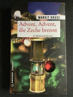 gebrauchtes Buch – Margit Kruse – Advent, Advent, die Zeche brennt - 24 Weihnachtskrimis