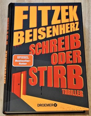 gebrauchtes Buch – Sebastian Fitzek – Schreib oder stirb., Thriller.