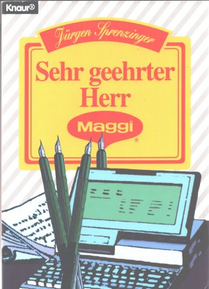 gebrauchtes Buch – Sprenzinger, Jürgen; Klamert, Kurt – Sehr geehrter Herr Maggi