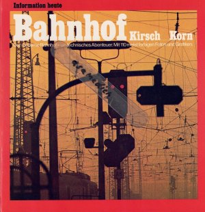 gebrauchtes Buch – Bahnhof - Der moderne Bahnhof - ein technisches Abenteuer