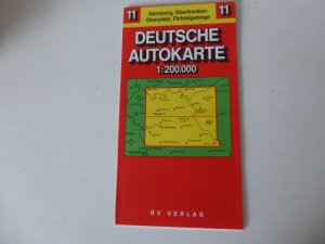 Deutsche Autokarte 11: Nürnberg, Oberfranken, Oberpfalz, Fichtelgebirge.  Faltkarte