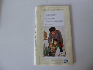 gebrauchtes Buch – DSD-Verlag Dieter Schmidt Druck u – Stadt Delmenhorst 1994 / 1995 Kultur- und Veranstaltungsführer. Mit Stadtplan.