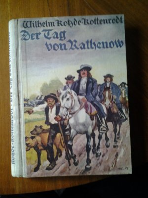 Der Tag von Rathenow Verlag J.f Steintopf 1941