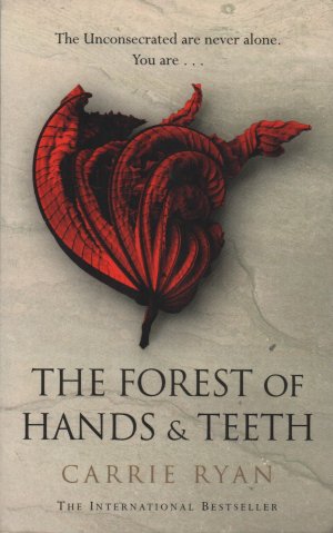 The Forest of Hands and Teeth