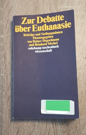 Zur Debatte über Euthanasie Beiträge und Stellungnahmen