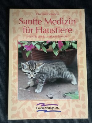 gebrauchtes Buch – Solomon, Iona S – Sanfte Medizin für Haustiere