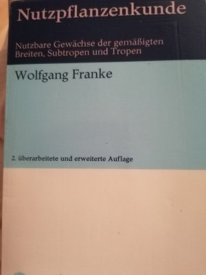 gebrauchtes Buch – Wolfgang Franke – Nutzpflanzenkunde