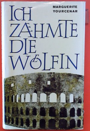 Ich zaehmte die Woelfin