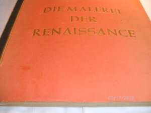 antiquarisches Buch – DIE MALEREI DER RENAISSANCE