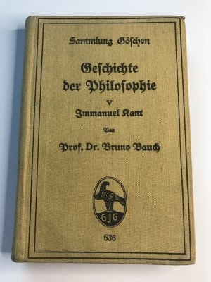 antiquarisches Buch – Bruno Bauch – Geschichte der Philosophie IV, Sammlung Göschen, Neuere Philosophie bis Kant