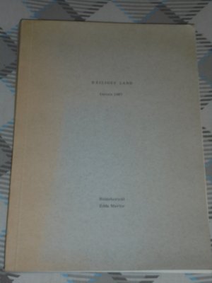 Heiliges Land Ostern 1967. Reisebericht. Als Manuskript gedruckt - mit persönlicher Widmung der Autorin