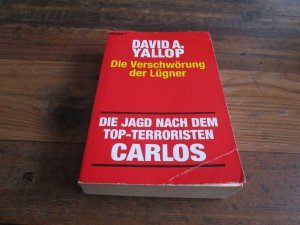 Die Verschwörung der Lügner - Die Jagd nach dem Top-Terroristen Carlos / Knaur-Taschenbuch 77138