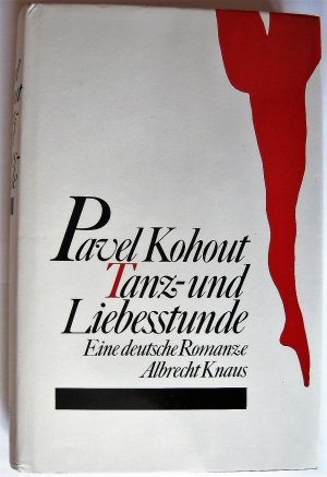 gebrauchtes Buch – Pavel Kohout – Tanz- und Liebesstunde - Eine deutsche Romanze