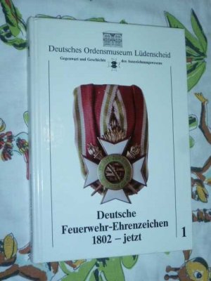 gebrauchtes Buch – Gerd Efler – Deutsche Feuerwehr Ehrenzeichen 1802- jetzt