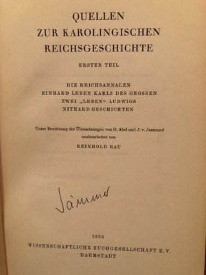 antiquarisches Buch – Reinhold Rau – Quellen zur karolingischen Reichsgeschichte, Teil I,II u. III, aus Ausgewählte Quellen zur deutschen Geschichte des Mittelalters, Freiherr von Stein Gedächtnisausgabe, Bd. V und VI