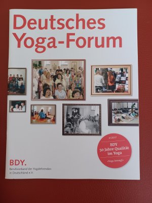 gebrauchtes Buch – YOGA - FORUM Heft 04 / 2017 NEU !! – DEUTSCHES YOGA- FORUM  BDY  NEU !!