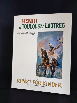 antiquarisches Buch – Henri de Toulouse-Lautrec – Kunst für Kinder