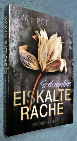 gebrauchtes Buch – Eva Lirot – Eiskalte Rache