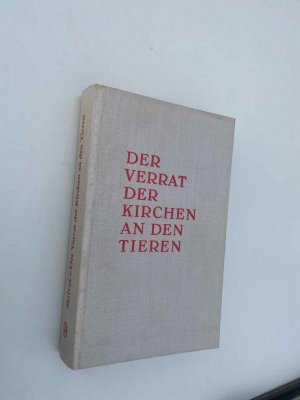 antiquarisches Buch – Der Verrat der Kirchen an den Tieren