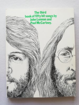 The third book of fifty hit songs by John Lennon and Paul McCartney