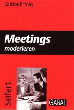 Meetings moderieren