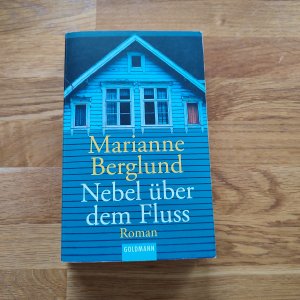 gebrauchtes Buch – Marianne Berglund – Nebel über dem Fluss